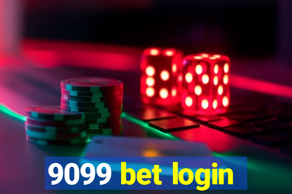 9099 bet login